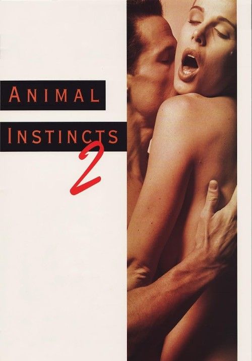 poster of [18＋] Animal Instincts II (1994) Hollywood English Movie